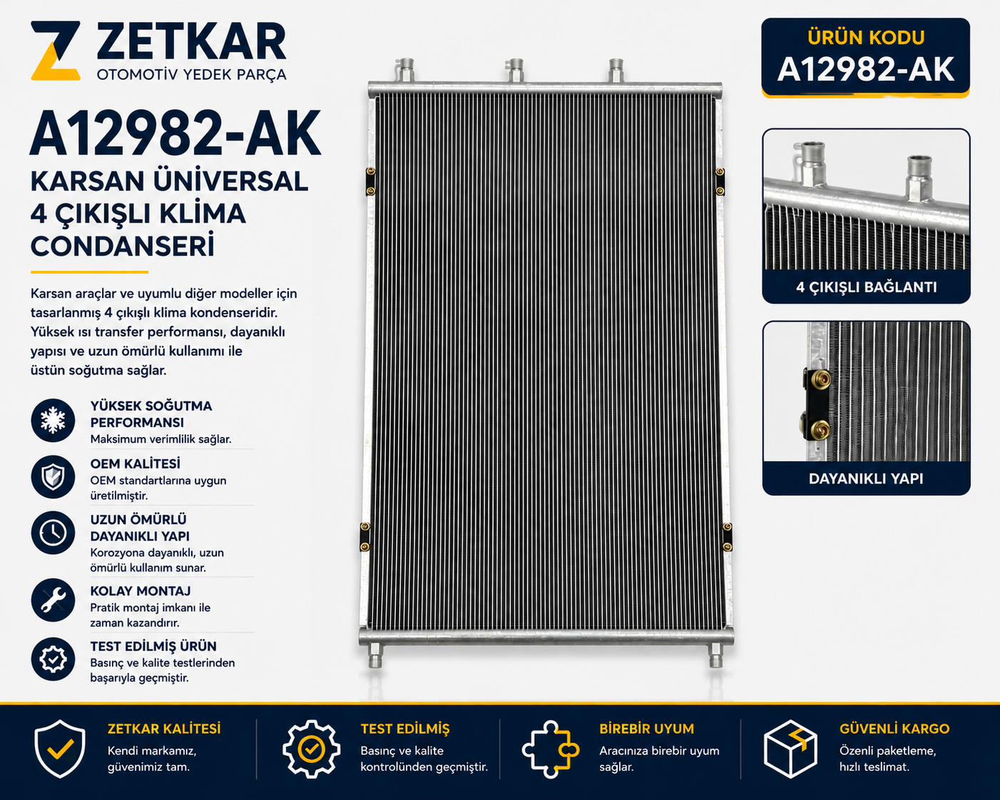 A12982-AK- KARSAN ÜNİVERSAL 4  ÇIKIŞLI KLİMA CONDANSERİ